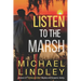 Listen to the Marsh