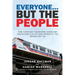Everyone... But the People: How everyday taxpayers overcame Vancouver's elite and defeated the TransLink tax