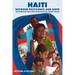 Haiti Between Pestilence and Hope: The Progressive Ideals from the Revolution of 1804 Set the Pace