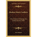 Modern Man's Conflicts: The Creative Challenge of a Global Society 1948