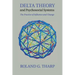 Delta Theory and Psychosocial Systems