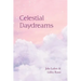 Celestial Daydreams
