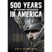 500 Years of Viking Presence in America