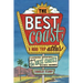 The Best Coast: A Road Trip Atlas: Illustrated Adventures Along the West Coasts Historic Highways (Travel Guide to Washington, Oregon, California & Pc