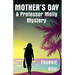 Mother's Day: A Professor Molly Mystery
