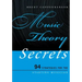 Music Theory Secrets: 94 Strategies for the Starting Musician