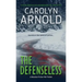 The Defenseless: A totally addictive and unputdownable FBI crime thriller