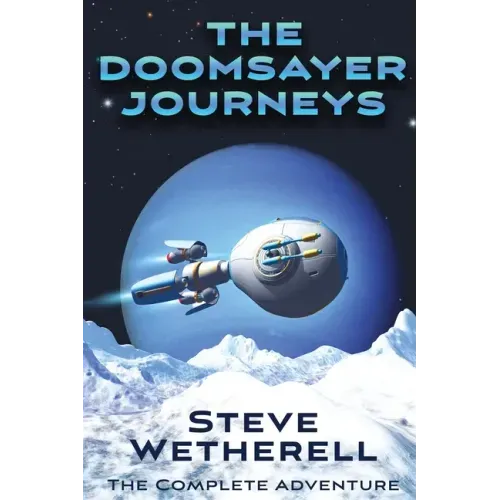 The Doomsayer Journeys Omnibus