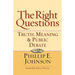 The Right Questions: Truth, Meaning & Public Debate