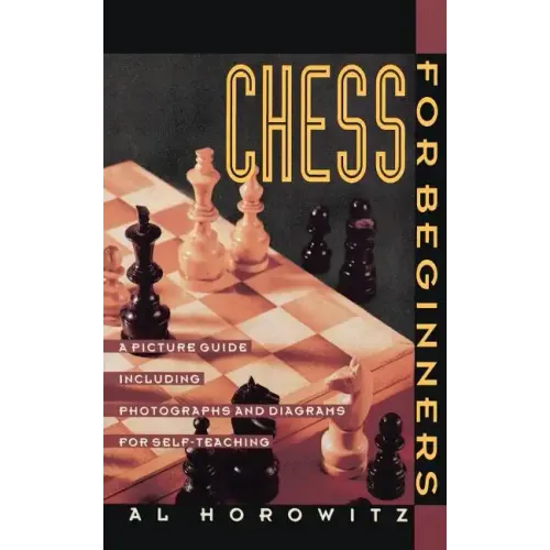 Chess for Beginners: Picture Guide, a