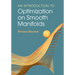 An Introduction to Optimization on Smooth Manifolds