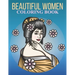 Beautiful women coloring book: An Adult Coloring Book With Stress-relif, Easy and Relaxing Coloring Pages.