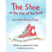 The Shoe on the Side of the Road: And Other Missing Things