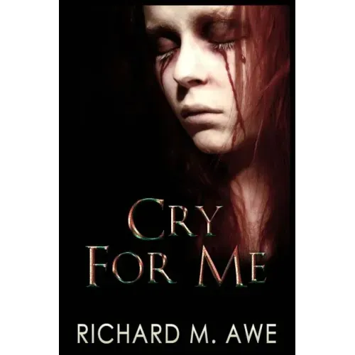 Cry for Me
