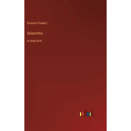 Salammbo: in large print