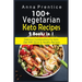 100+ Recetas Cetogénicas Vegetarianas: 2 libros en 1: Combinaciones Deliciosas para la Dieta Keto con Recetas Rápidas y Saludables