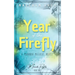 Year of the Firefly: A Miranda McGuire Novel