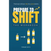 Prepare to Shift: Proven ways to shift your hobby into a growing business.