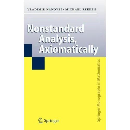 Nonstandard Analysis, Axiomatically