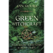 Green Witchcraft