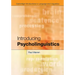 Introducing Psycholinguistics