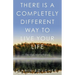 There Is a Completely Different Way to Live Your Life: The Optimistic Future
