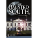The Haunted South
