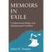 Memoirs in Exile: Confessional Hope and Institutional Conflict