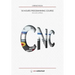 CNC 50 Hour Programming Course: (Second Edition / January 2018)