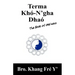 Terma Khó-N'gha Dhaó: The Book of ONEness