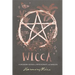 Wicca: A Modern Guide to Witchcraft and Magick