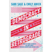Democracy in Retrograde: How to Make Changes Big and Small in Our Country and in Our Lives