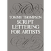 Script Lettering for Artists