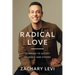 Radical Love: Learning to Accept Yourself and Others