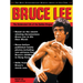 Bruce Lee: The Celebrated Life of the Golden Dragon