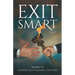 Exit Smart Vol. 5: Spotlights on Leading Exit Planning Advisors