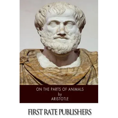 On the Parts of Animals