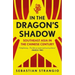 In the Dragon's Shadow: Southeast Asia in the Chinese Century