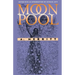 The Moon Pool