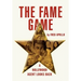 The Fame Game