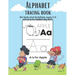 Alphabet Tracing book for kids and toddlers for ages 3-5 with practice handwriting paper sheets: This book is the perfect gift for children learning t