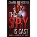 The Spy Is Cast