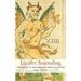 Lucifer Ascending: The Occult in Folklore and Popular Culture