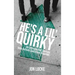 He's a Lil' Quirky: An Unexpected Journey into Autism Spectrum Disorder