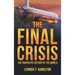 The Final Crisis: The Prophetic History of the World