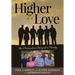 Higher Love: The Miraculous Story of a Family
