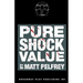 Pure Shock Value