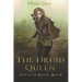 The Druid Queen: (Path of the Ranger Book 16)