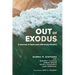 Out of Exodus: A Journey of Open and Affirming Ministry