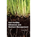 Soil Fertility Advances and Nutrient Management